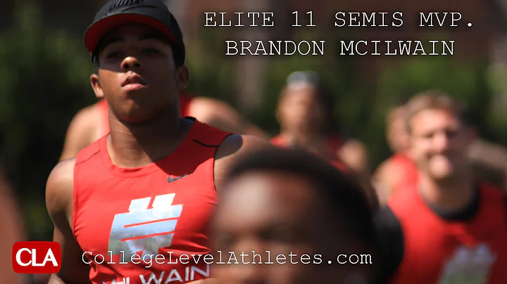 Brandon McIlwain Elite 11 Semis Highlights: Official #D1Bound Mixtape - CollegeLevelAthl...