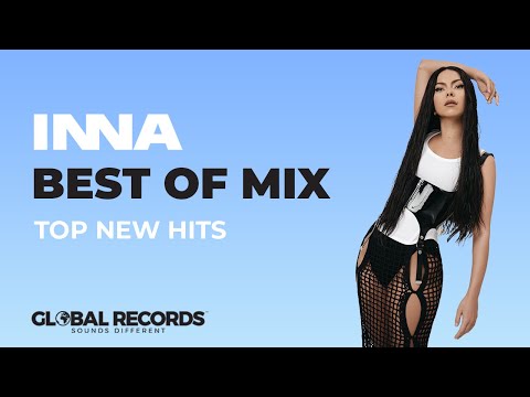 Best Of INNA Music Mix | Top New Hits 2022