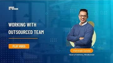 Working With Outsourced Team