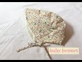 【型紙】日よけ付き（つば付き）ベビーボンネットの作り方、赤ちゃん用の帽子　How to make a baby bonnet