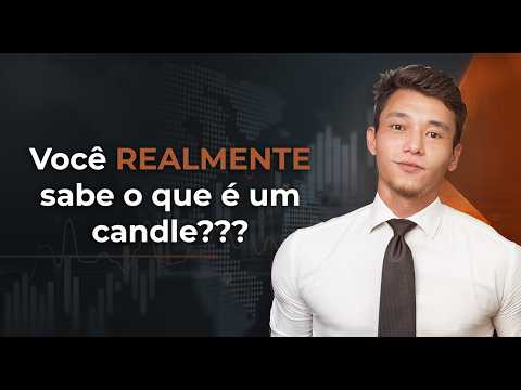 A Verdade Sobre Candles - Aula 3