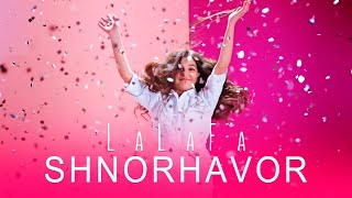 Смотреть LaLaFa - Shnorhavor (2021) Видеоклип!