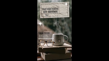Day 07 of 6 lakh challenge with Quantman - Algo Trading Language English 27 October 2022