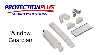 PROTECTION PLUS - Window Guardian