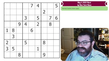 NYT Hard Sudoku May 4, 2023 - Walkthrough Solve