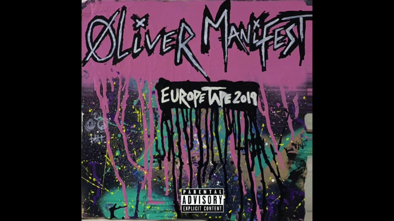 OLIVER MANIFEST :: EUROPE TAPE 2019 [FULL EP]