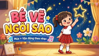 🎵 BÉ VẼ NGÔI SAO | Múa – Vận động theo nhạc screenshot 2
