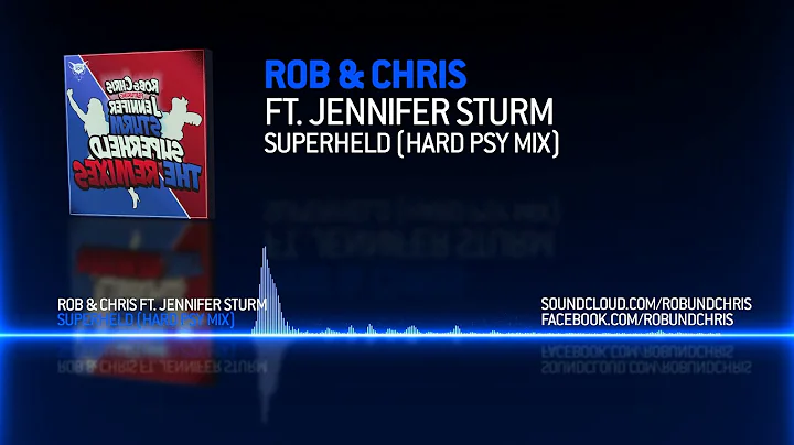 Rob & Chris ft. Jennifer Sturm - Superheld (Hard P...