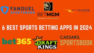 Best 6 Sportsbook Apps in 2024: Which Sportsbook App Is Best For You? Caesars | DraftKings | FanDuel