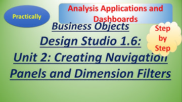 Business Objects Design Studio 1.6:Unit 2: Practical: Navigation panel and Dimension Filters