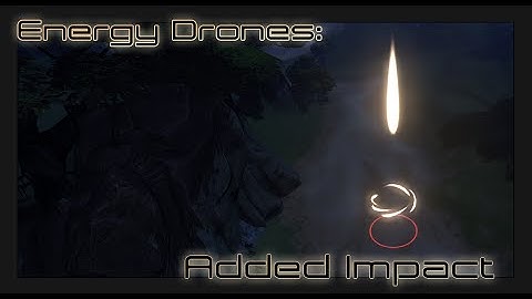Firefall - Energy Drones: Added Impact FX