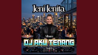 Aku Tenang (Ogrok Ogrok)
