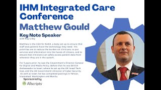 Integrated Care Conference - Keynote interview, Roy Lilley with Matthew Gould (CEO, NHSX)