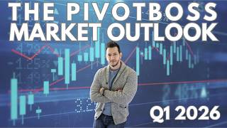PivotBoss Market Outlook Q1 2026