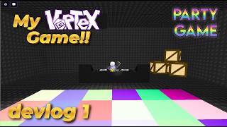 My VORTEX Game (DEVLOG 1)