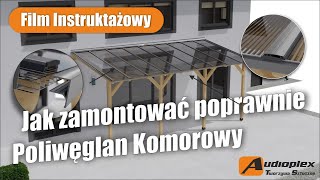 Poliwęglan KOMOROWY / Montaż  Jak zamontować Poliwęglan Komorowy