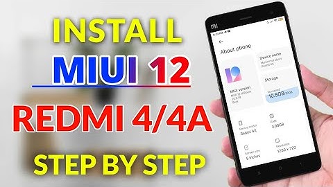 Install MIUI 12 Redmi 4/4A | Any Redmi Device