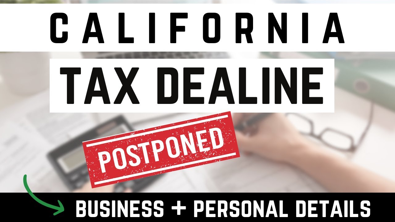 California Tax Extension IRS, FTB, CDTFA Details for Personal and