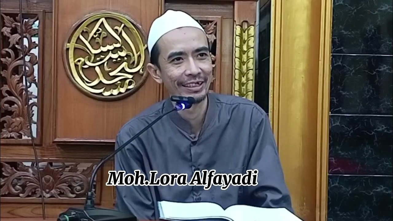 Ngaji bareng Lora Muhammad Alfayadi 