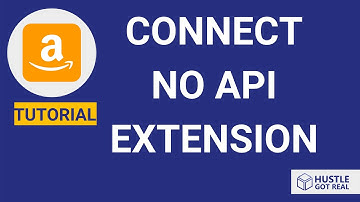 Link your Amazon NO API extension to Hustle Got Real 🖥🙂