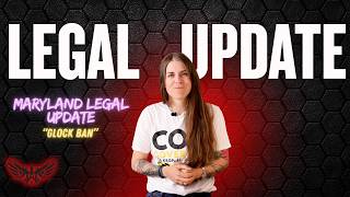 Legal Update: 4.10.2026: MD Glock Ban