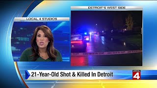21-year-old man shot, killed in Detroit