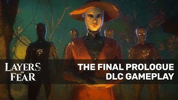 Layers Of Fear (2023) The Final Prologue DLC Gameplay And Walkthrough No Commentary