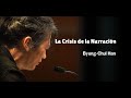 LA CRISIS DE LA NARRACIÓN. Byung-Chul Han