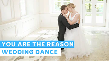 You Are the reason - Calum Scott | Wedding Dance Choreography | Viennese Waltz