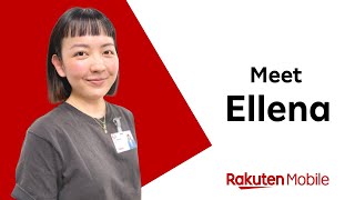 Meet Ellena Rakuten Mobile Employee Spotlight