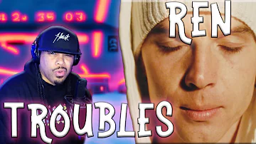 The STRUGGLE was REAL!! | Troubles | REN | Rapper REACTION |  COMMENTARY