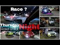ভাই আস্তে আমি বিয়া করিনাই 😅| Thursday night with Car guys | Mercedes with Axio friendly ride | HD