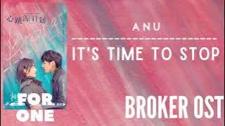 ANU – It's Time to Stop (Broker OST)