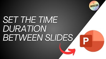 How To Set The Time Duration Between Slides On Powerpoint 2024
