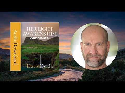 From Her Light Awakens Him By David Deida Author Of The Way Of The Superior Man