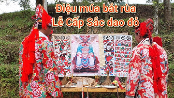 điệu múa bắt rùa trong phần lễ cấp sắc dao đỏ| Apu
