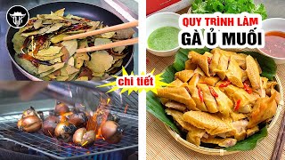 Gà ủ muối thảo mộc FULL QUY TRÌNH CHÊ BIẾN da giòn sần sật, gà mềm ngậm nước #Hanoifood