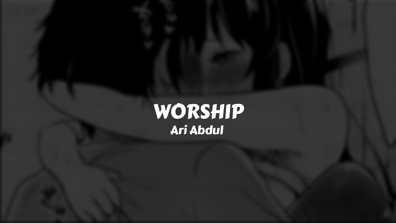 Ari Abdul - Worship // Sub. Español