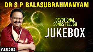 S.P.Balasubrahmanyam Devotional Songs ► Telugu Devotional Songs || Telugu Bhakti Geethalu