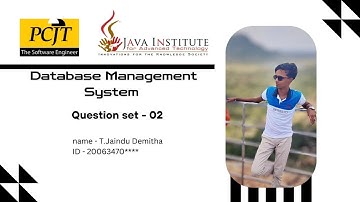 Question set 02 | Database Management System  | Java Institute | Jaindu Demitha