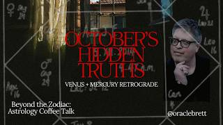 Details October 2026 Astrology Forecast | Venus & Mercury Retrograde, Hidden Truths & All 12 Signs News