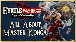 All About Master Kohga (FULL GUIDE) - Hyrule Warriors: Age of Calamity | Warriors Dojo