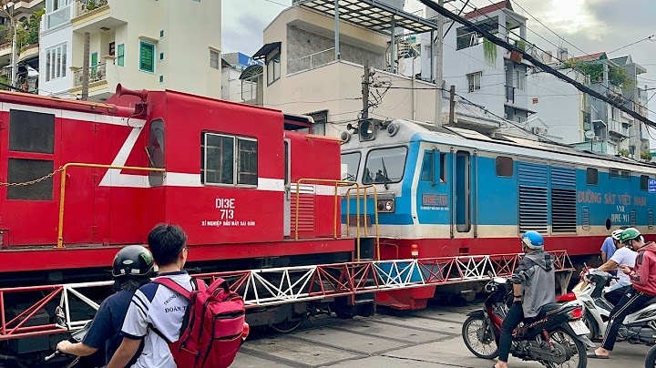 40 Phút Tàu Chạy Trong Thành Phố Ở Việt Nam 2024