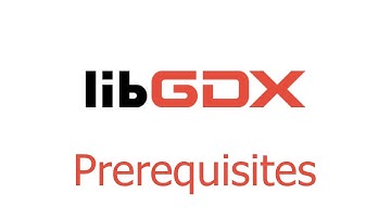 Let’s LibGDX—Prerequisites—Learn Game Dev