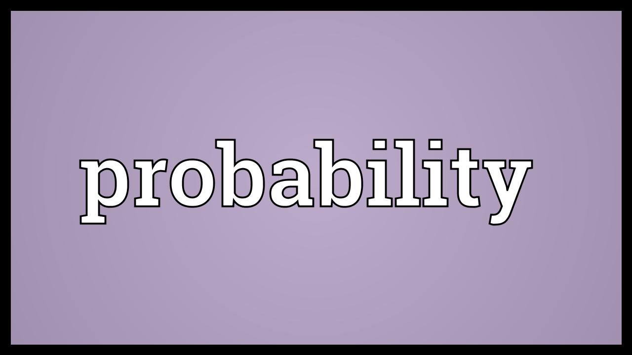 Probability Meaning YouTube Probability meaning youtube
