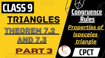 3. Class 9th Triangles | Theorem 7.2 and 7.3 | Angles opposite to equal sides are equal