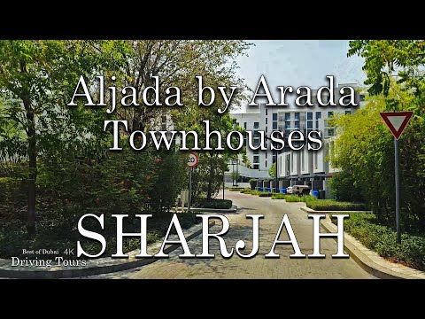4K AlJada Arada Sharjah Townhouses Residential Real Estate by Sightseeing & Driving Around