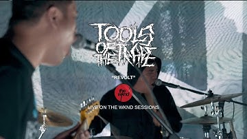 Tools Of The Trade - Revolt - Live