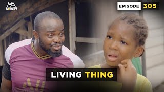 Download Success Comedy - Living Thing (Episode 305) - MARK ANGEL COMEDY Download Success Comedy - Living Thing (Episode 305) - MARK ANGEL COMEDY