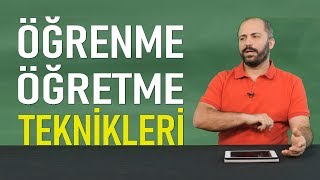 ÖĞRENME ve ÖĞRETME TEKNİKLERİ